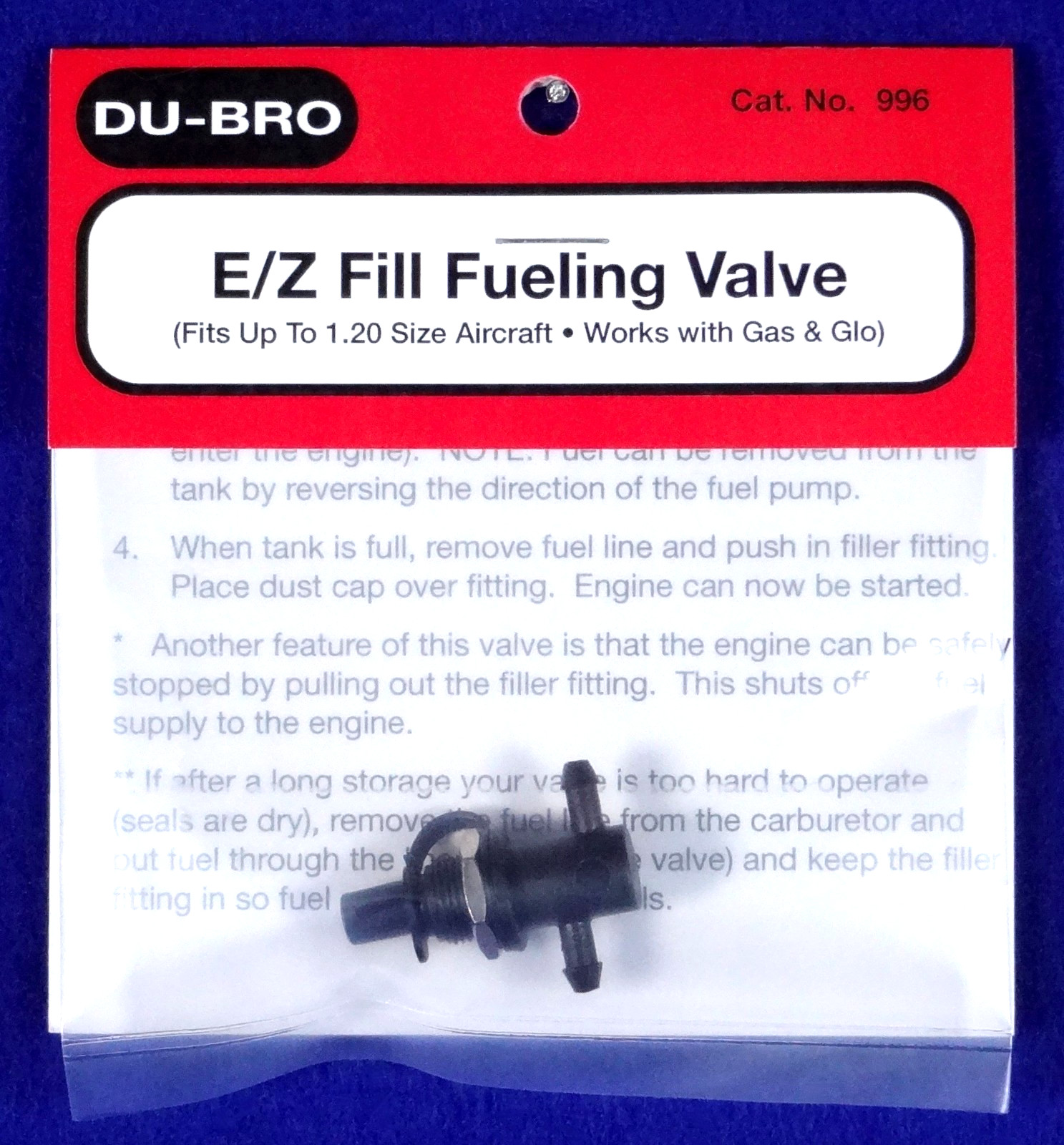 DU-BRO E/Z FILL FUELING VALVE FOR GLO-FUEL AND GASOLINE ( CAT. # 996 )